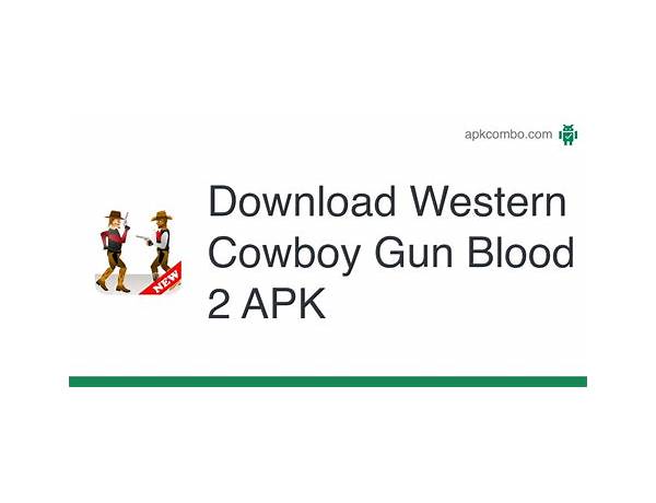 Western Cowboy Gun Blood for Android - Download the APK from Habererciyes